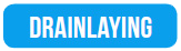 Drainlaying